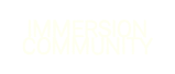 Immersion Community